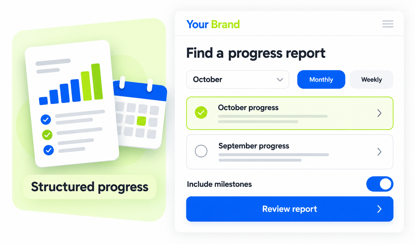 Progress Reports input or selection view